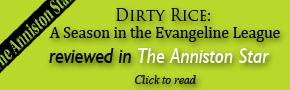 Dirty Rice Reviewed in the Anniston Star