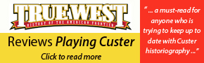 True West Reviews Playing Custer